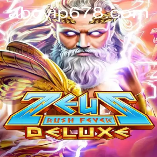 ZeusRushFeverDeluxe: A Excitante Aventura Mitológica de ABCVIP.COM